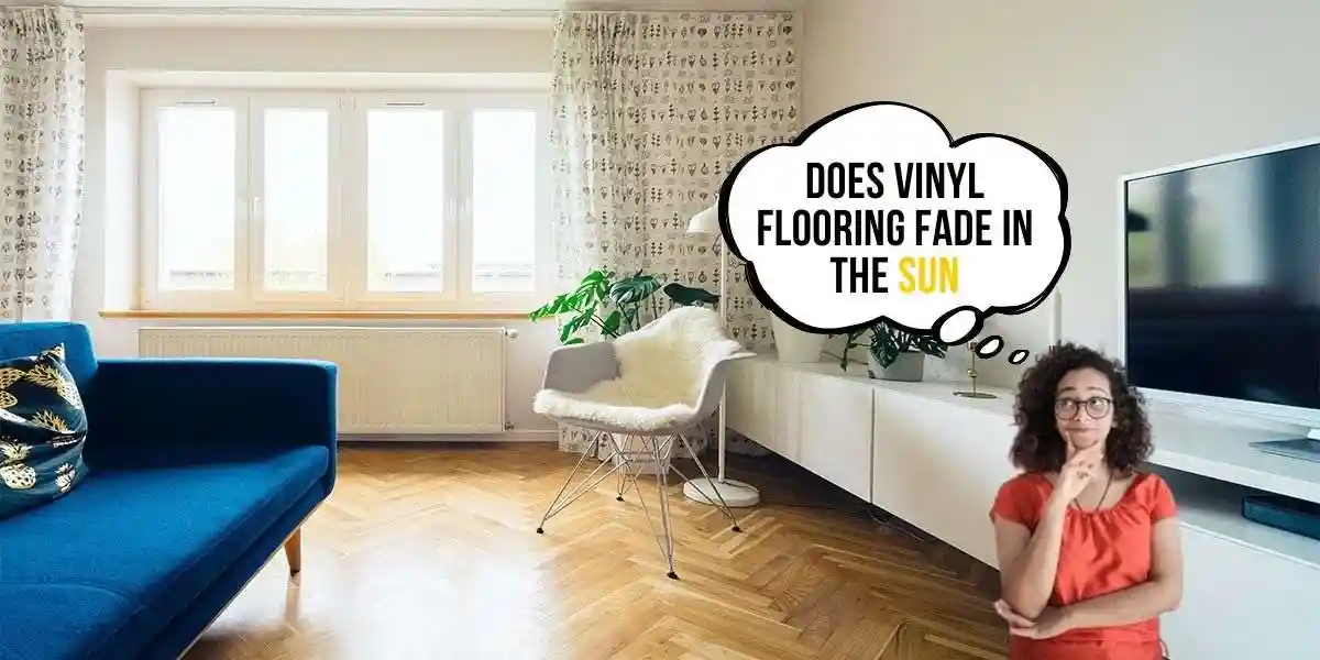 vinyl flooring fade in the sun